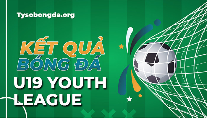Tỷ số U19 Youth League hôm nay | Kết quả giải A-Junioren Bundesliga
