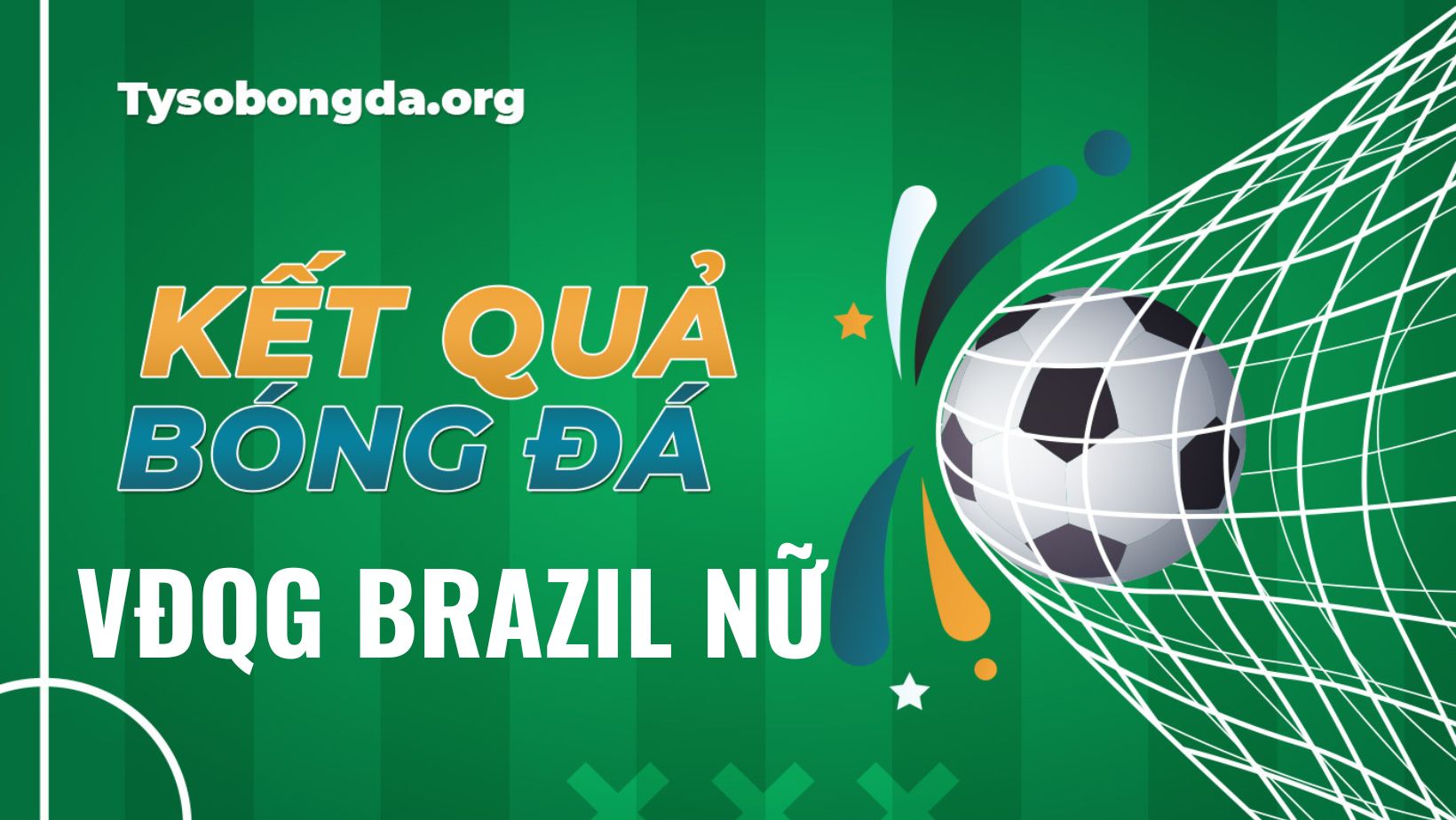 Tỷ số bóng đá Brazil VĐQG Nữ Serie A1 trực tiếp đêm qua