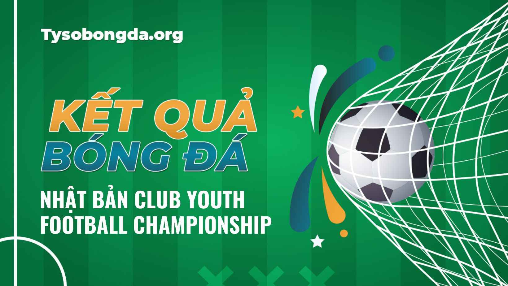 Tỷ số bóng đá Nhật Bản Club Youth Football Championship 24h