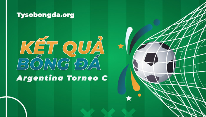Tỷ số Argentina Torneo C – Kết quả Argentina Torneo C hôm nay