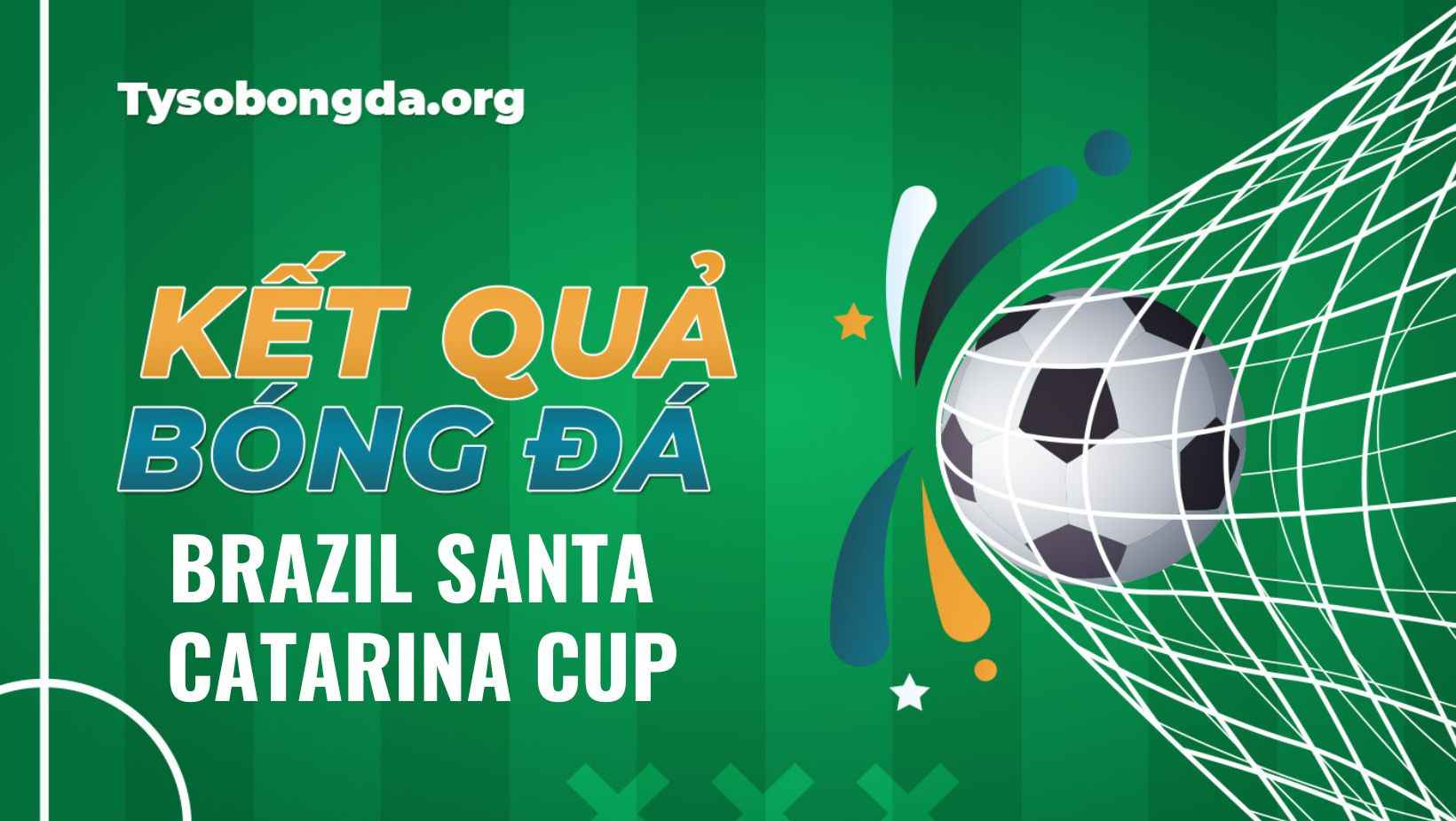 Tỷ số bóng đá Brazil Santa Catarina Cup cập nhật liên tục