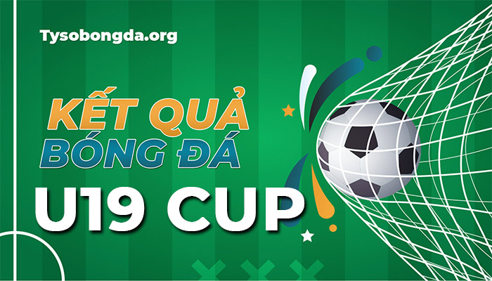 Tỷ số cúp quốc gia U19 Đức | Kết quả cúp quốc gia U19 Đức mới nhất