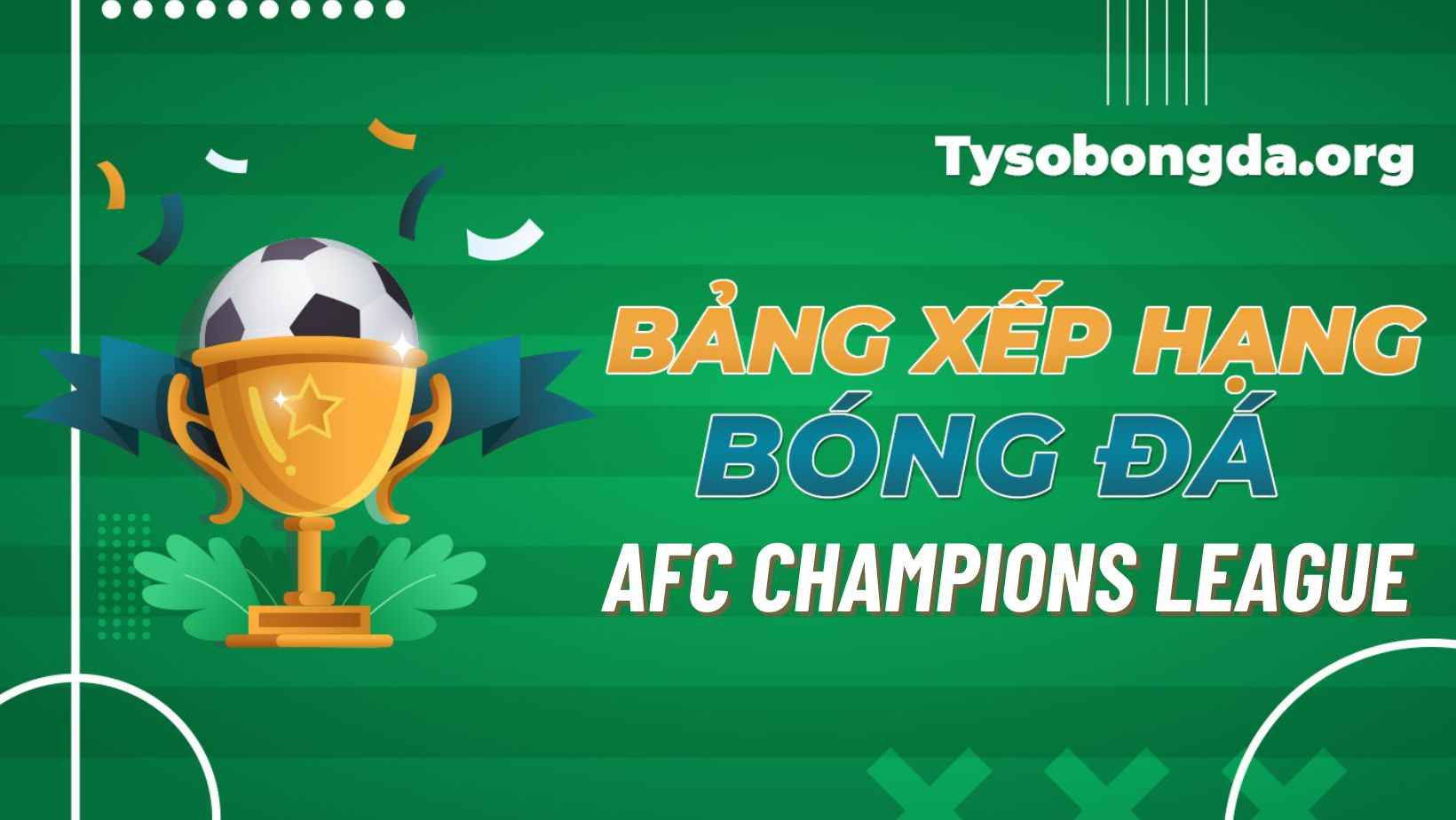 Bảng xếp hạng AFC Champions League
