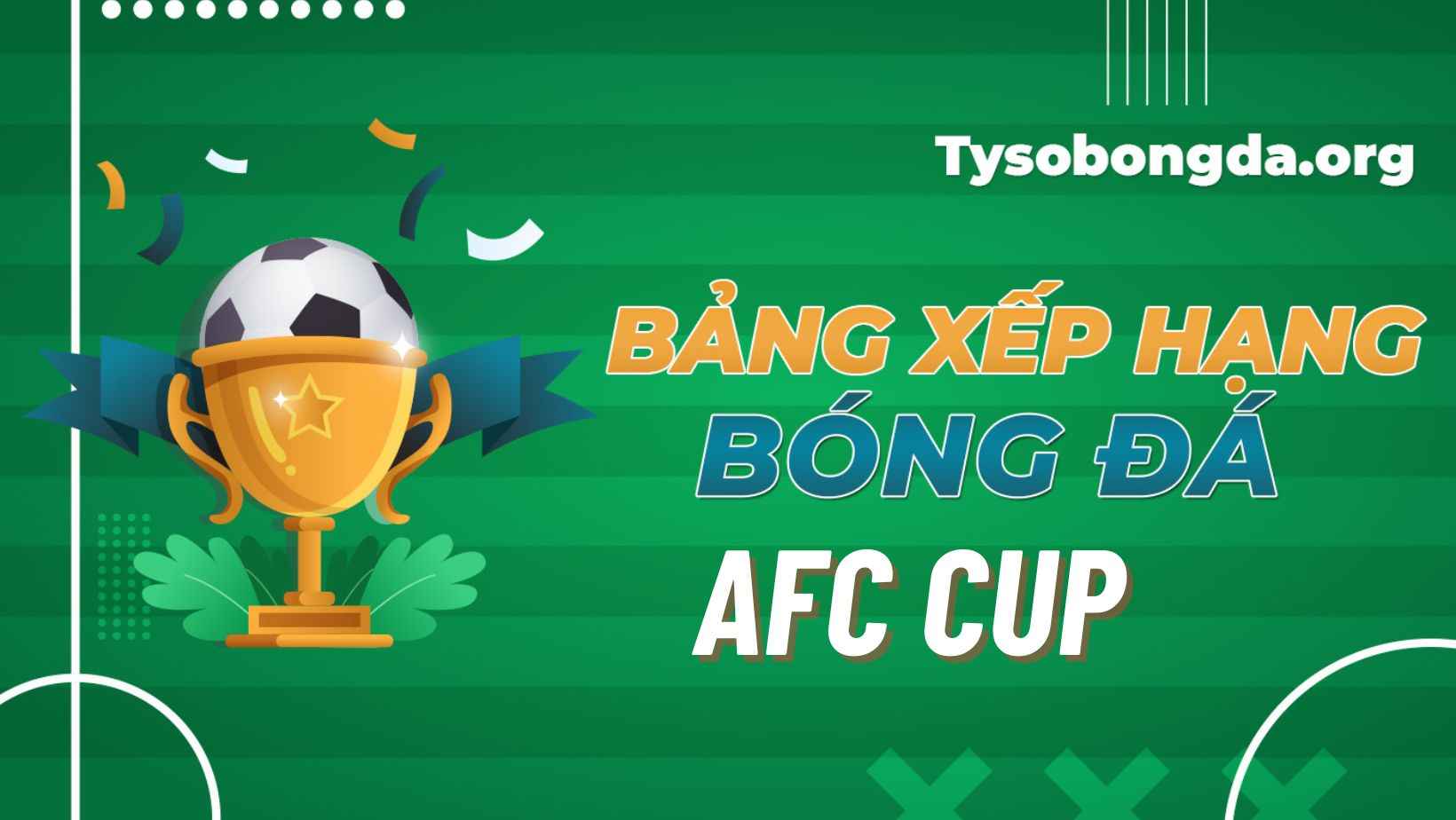 Bảng điểm AFC Cup các trận hôm qua