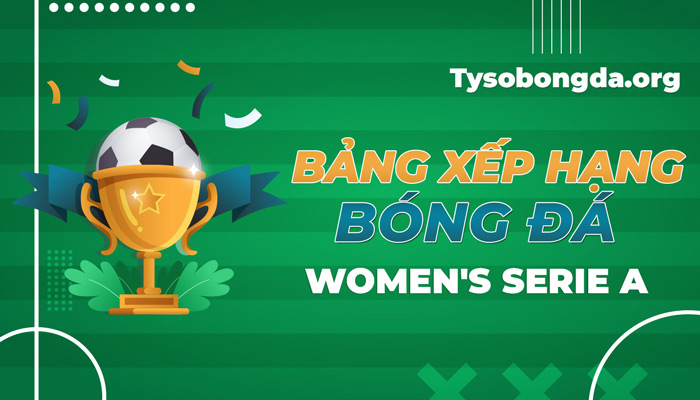 Bxh Women's Serie A