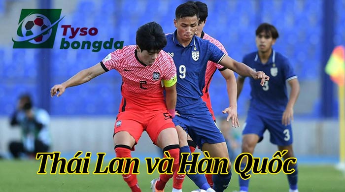 Lịch sử đối đầu Thái Lan và Hàn Quốc: Thái Lan không có cửa