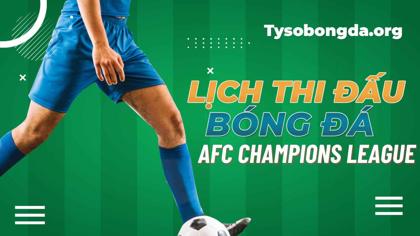 LTĐ AFC Champions League hôm nay