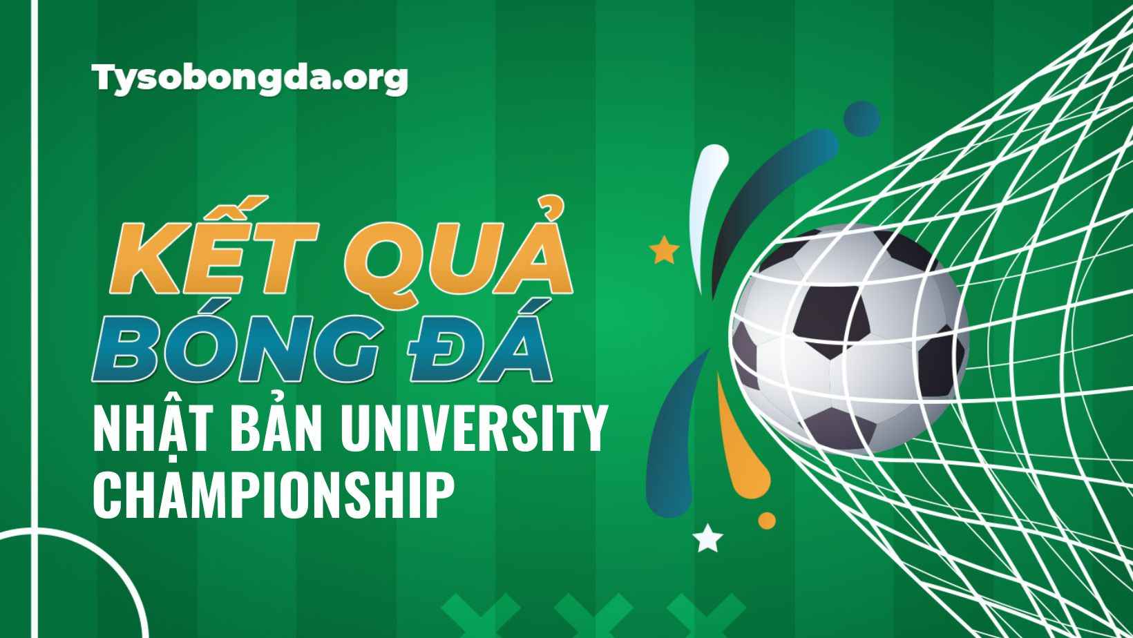 Tỷ số bóng đá Nhật Bản University Championship