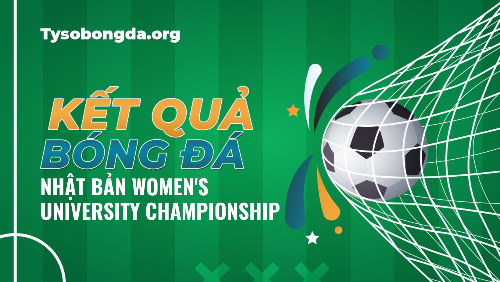 Tỷ số giải đấu Nhật Bản Women's University Championship